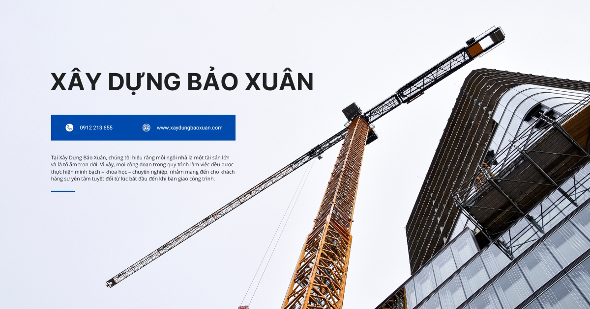 Giới thiệu về Xây Dựng Bảo Xuân